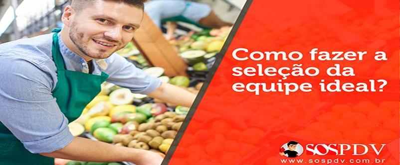 Como fazer a seleção da equipe ideal para trabalhar seu produto no PDV? Como fazer a seleção da equipe ideal para trabalhar seu produto no PDV?